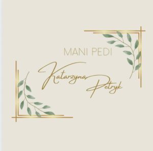 mani pedi Katarzyna Petryk